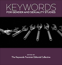 Image for Keywords for Gender and Sexuality Studies